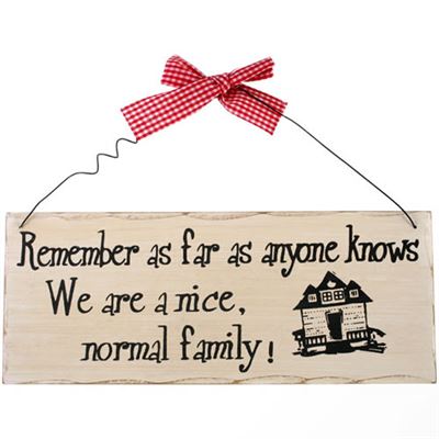 Remember As Far As Anyone Knows… Shabby Plaque